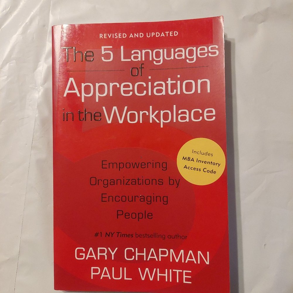 The 5 Languages of Appreciation in the Workplace
